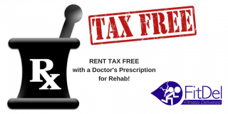Have a Rehab Prescription? Rent TAX FREE